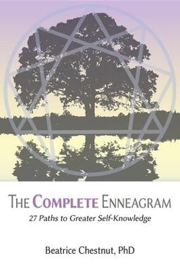 Complete Enneagram 27 Paths to Greater Self-Knowledge  9781938314544 Front Cover