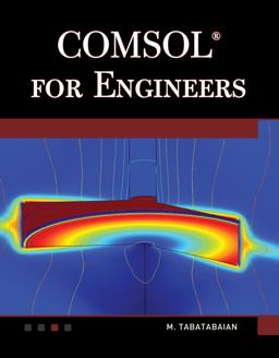 COMSOL for Engineers  9781938549533 Front Cover