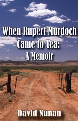 When Ruport Murdoch Came to Tea