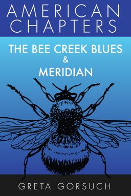The Bee Creek Blues and Meridian