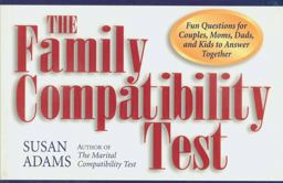 The Family Compatibility Test The Family Compatibility Test