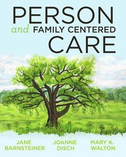 Person- and Family-Centered Care  9781938835070 Front Cover