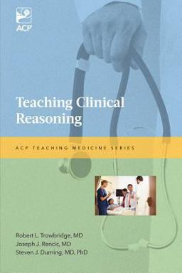 Teaching Clinical Reasoning  9781938921056 Front Cover