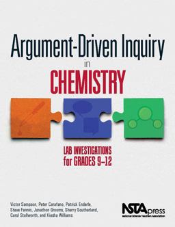 Argument-Driven Inquiry in Chemistry Lab Investigations for Grades 9-12  9781938946226 Front Cover