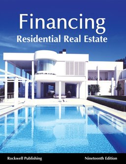 Financing Residential Real Estate 19th 9781939259721 Front Cover