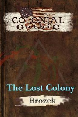 The Lost Colony
