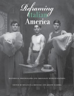 Reframing Italian America Reframing Italian America
