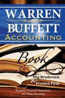 Warren Buffett Accounting Book Reading Financial Statements for Value Investing 2nd 9781939370150 Front Cover