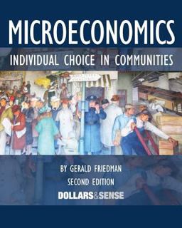 Microeconomics Individual Choice in Communities, 2nd Ed  9781939402172 Front Cover