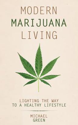 Modern Marijuana Living