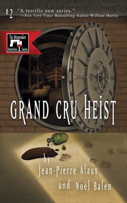 Grand Cru Heist