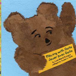 Playing with Osito Jouer Avec Osito Playing with Osito Jouer Avec Osito