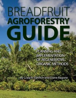 Breadfruit Agroforestry Guide