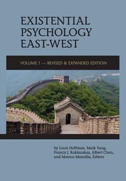 Existenital Psychology East-West (Volume 1