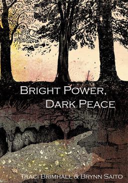 Bright Power, Dark Peace