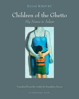 Children of the Ghetto: I My Name Is Adam  9781939810137 Front Cover