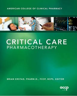 Critical Care Pharmacotherapy 1st 2016 9781939862204 Front Cover