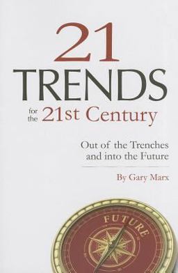 Twenty-One Trends for the 21st Century