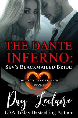 Sev's Blackmailed Bride (The Dante Dynasty Series: Book#1)