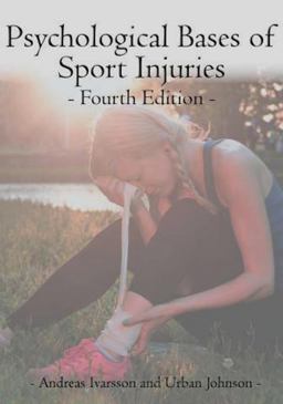 Psychological Bases of Sport Injuries 4th Edition  9781940067407 Front Cover