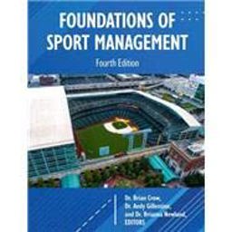E   FOUNDATIONS OF SPORT MANAGEMENT  9781940067698 Front Cover