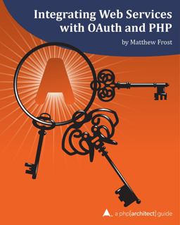 Integrating Web Services with OAuth and PHP