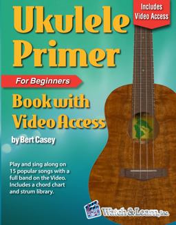Ukulele Primer Book for Beginners With Online Video Access  9781940301464 Front Cover