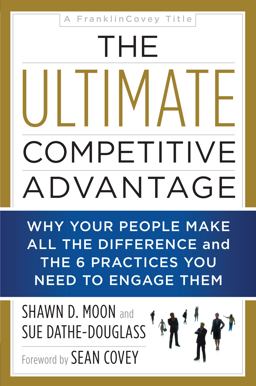 The Ultimate Competitive Advantage