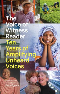 The Voice of Witness Reader The Voice of Witness Reader