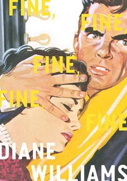 Fine, Fine, Fine, Fine, Fine  9781940450841 Front Cover