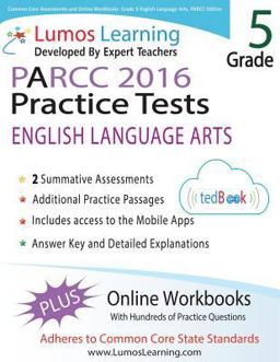 Common Core Assessments and Online Workbooks Grade 5 Language Arts and Literacy, Parcc Edition  9781940484143 Front Cover