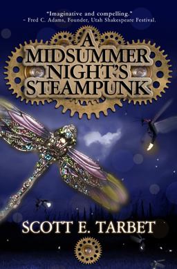 A Midsummer Night's Steampunk