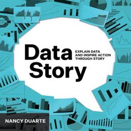 DataStory Explain Data and Inspire Action Through Story  9781940858982 Front Cover