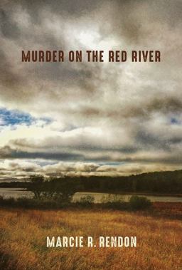 Murder on the Red River  9781941026526 Front Cover