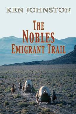 The Nobles Emigrnt Trail