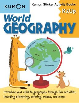 World Geography K and Up Kumon Sticker Activity Books  9781941082690 Front Cover