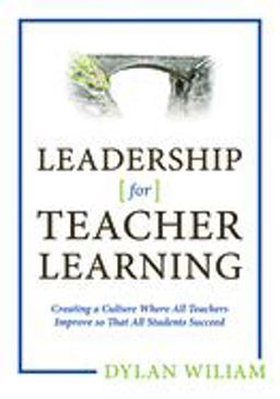Leadership for Teacher Learning:  9781941112267 Front Cover