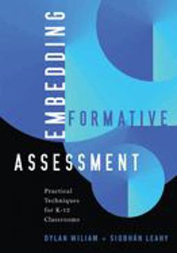 Embedding Formative Assessment Practical Techniques for K-12 Classrooms  9781941112298 Front Cover