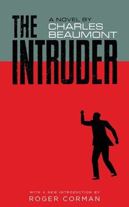 The Intruder (Valancourt 20th Century Classics) The Intruder (Valancourt 20th Century Classics)