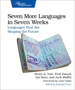 Seven More Languages in Seven Weeks Languages That Are Shaping the Future  9781941222157 Front Cover