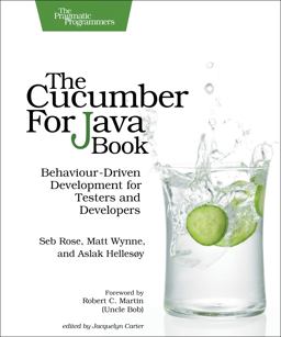 Cucumber for Java Book Behaviour-Driven Development for Testers and Developers  9781941222294 Front Cover