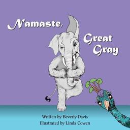 Namaste, Great Gray Namaste, Great Gray