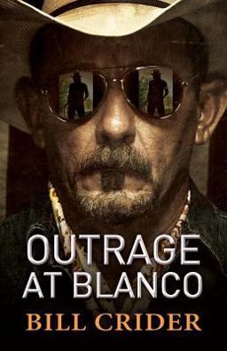 Outrage at Blanco 2014 9781941298251 Front Cover