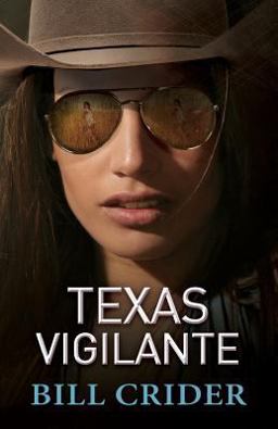 Texas Vigilante Texas Vigilante