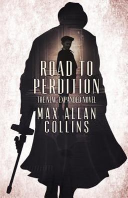 Road to Perdition:  9781941298961 Front Cover