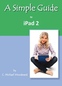 A Simple Guide to IPad 2