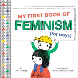 My First Book of Feminism (for Boys)  9781941367629 Front Cover