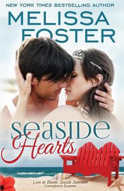 Seaside Hearts (Love in Bloom: Seaside Summers) Seaside Hearts (Love in Bloom: Seaside Summers)