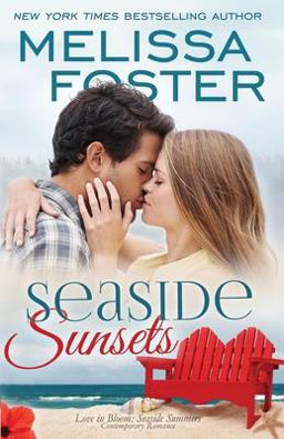 Seaside Sunsets (Love in Bloom: Seaside Summers) Seaside Sunsets (Love in Bloom: Seaside Summers)