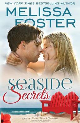 Seaside Secrets (Love in Bloom: Seaside Summers) Seaside Secrets (Love in Bloom: Seaside Summers)
